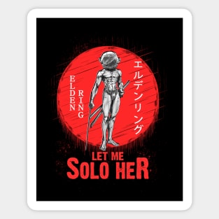 Let me solo her Sticker